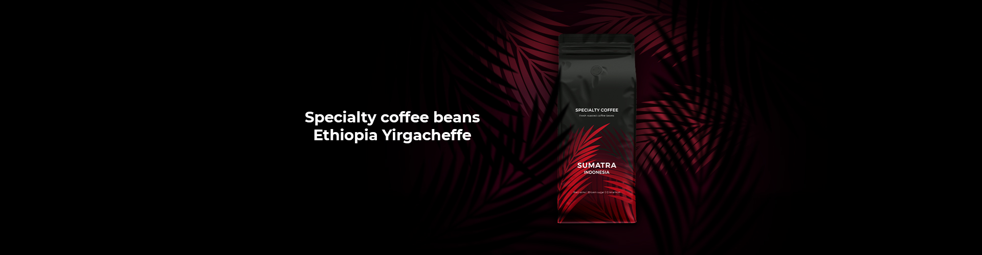 Specialty coffee beans Indonesia Sumatra